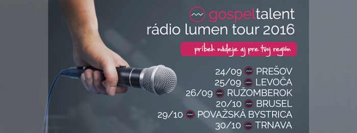 Gospeltalent Rádio Lumen Tour 2016 - vyhrajte lísky na koncerty!