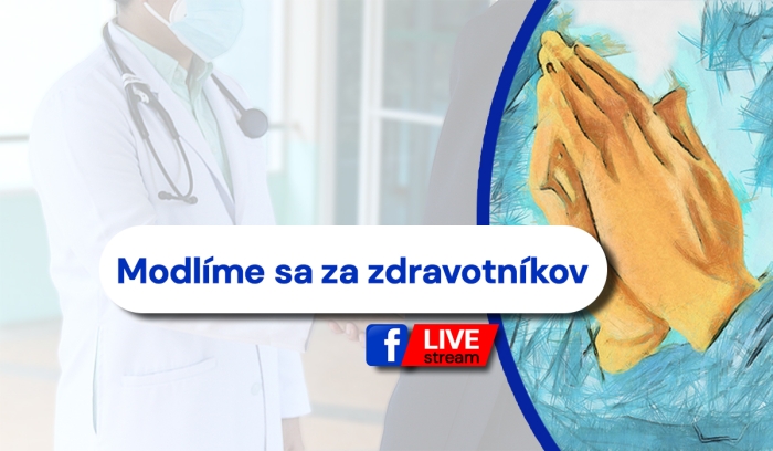 UNAVENÍ ZDRAVOTNÍCI: Modlime sa za nich vždy o 10:00!